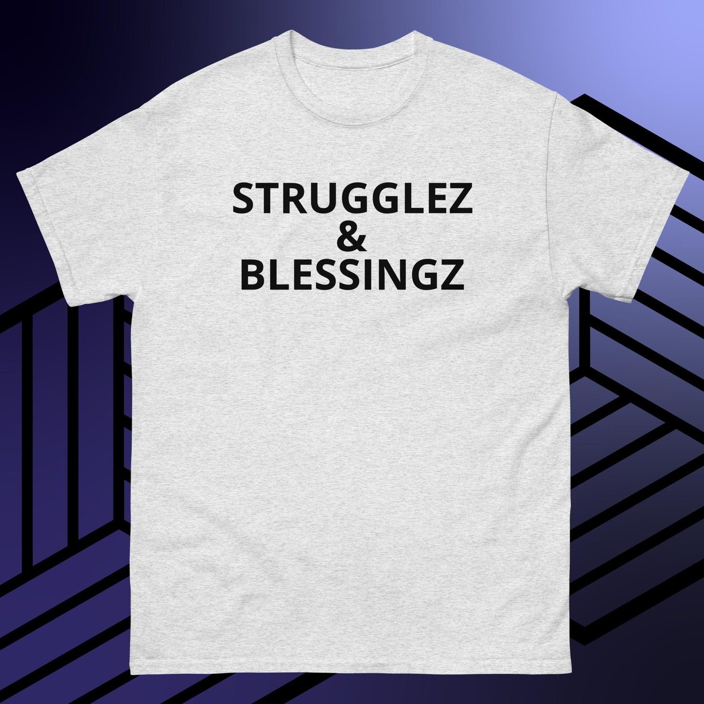 Men's classic tee "Strugglez&Blessingz"