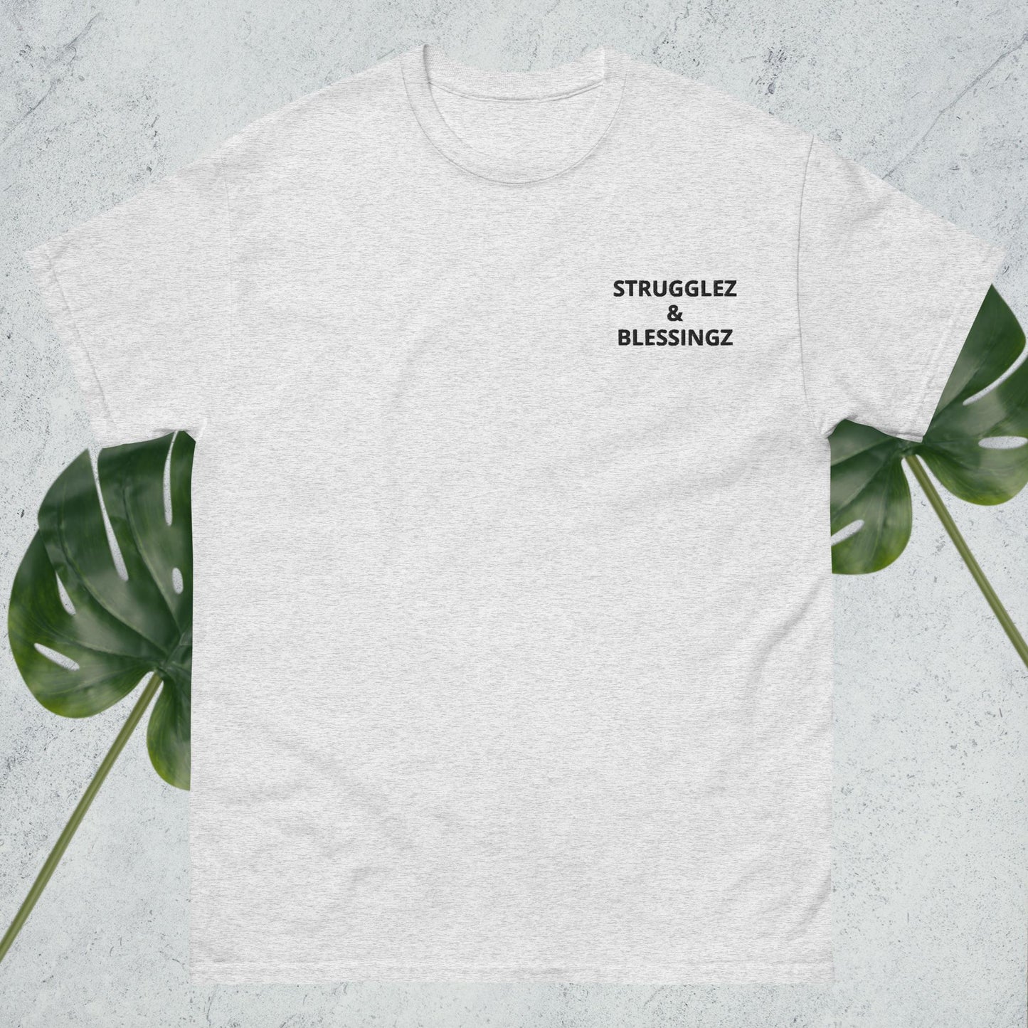 Men's classic tee "Strugglez&Blessingz"