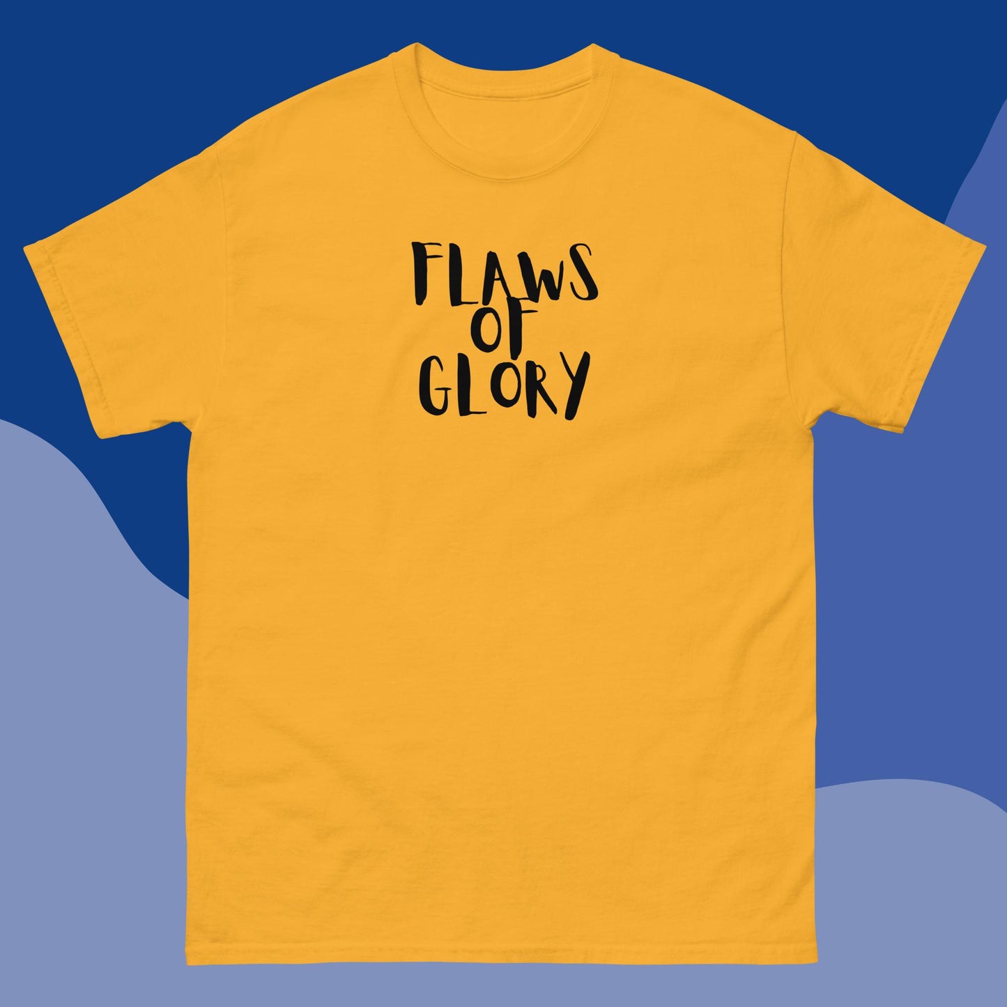 Men's classic tee "Flaws Of Glory"