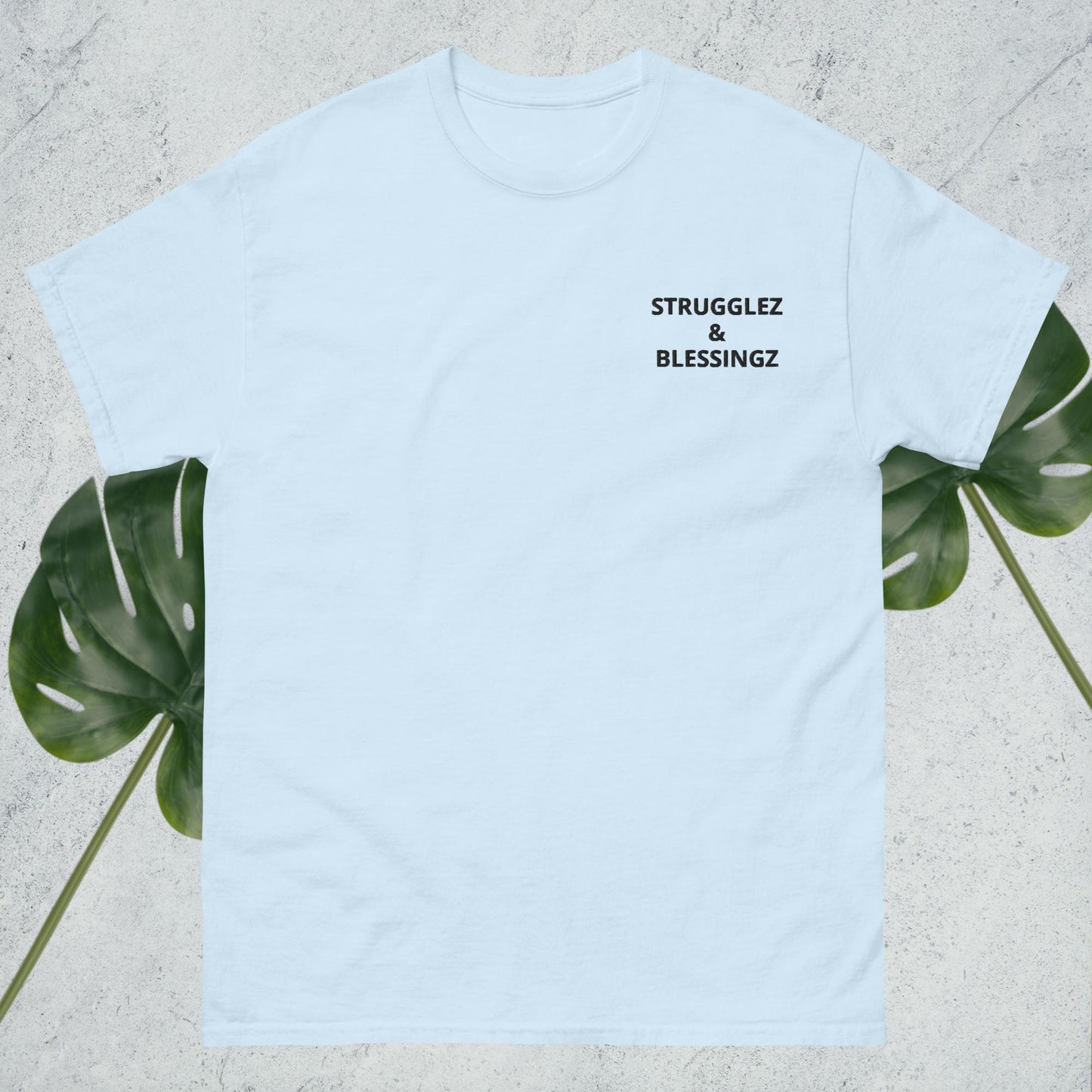 Men's classic tee "Strugglez&Blessingz"