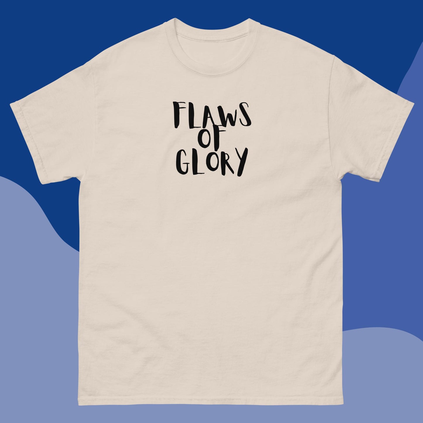 Men's classic tee "Flaws Of Glory"