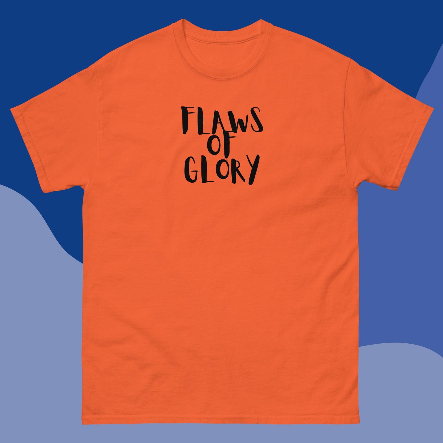 Men's classic tee "Flaws Of Glory"