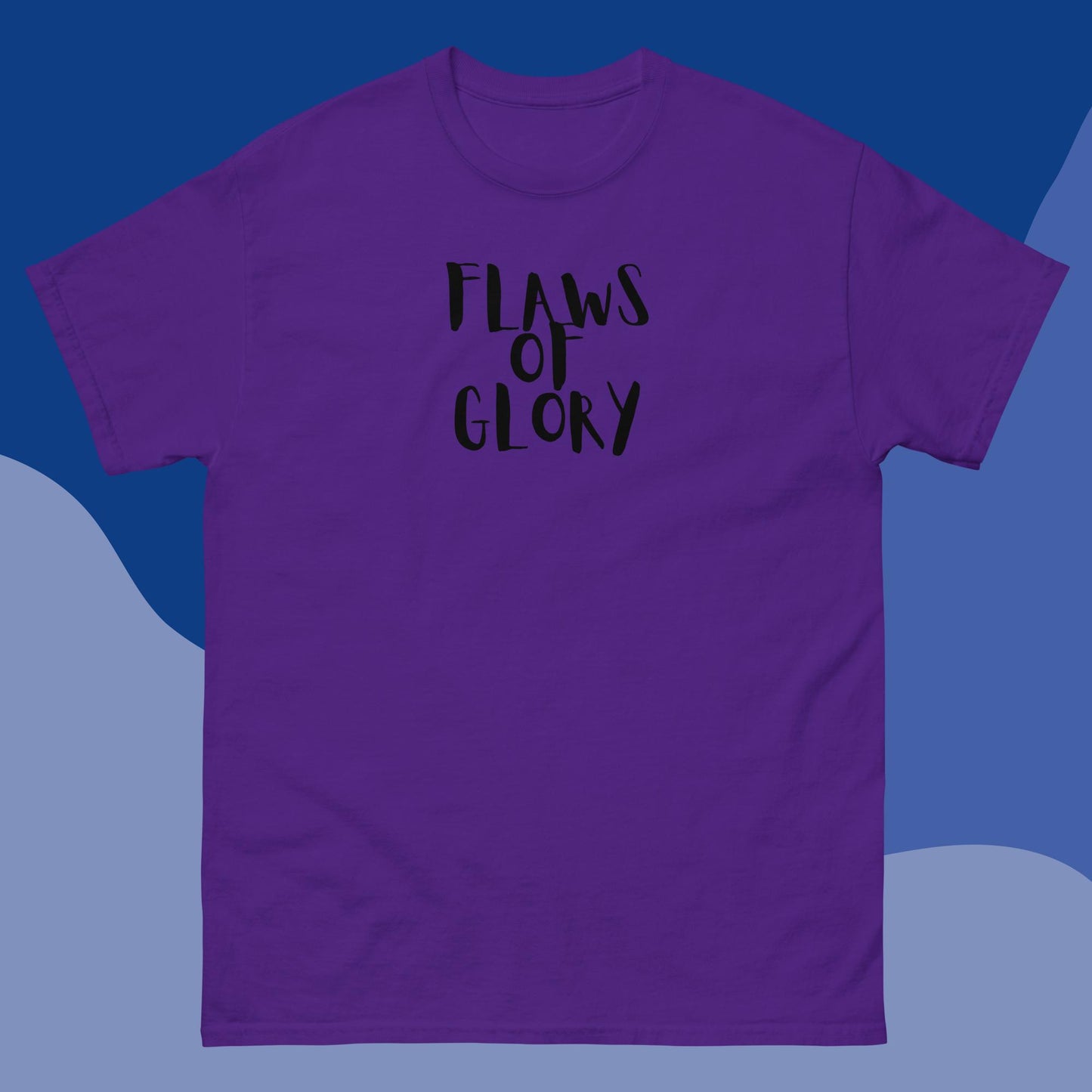 Men's classic tee "Flaws Of Glory"