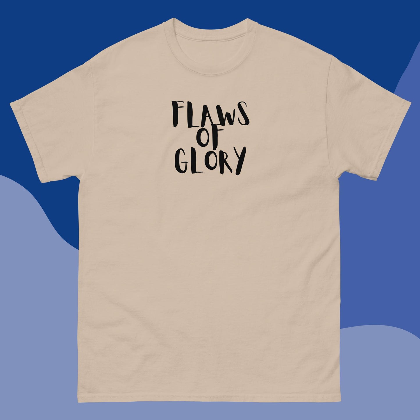 Men's classic tee "Flaws Of Glory"