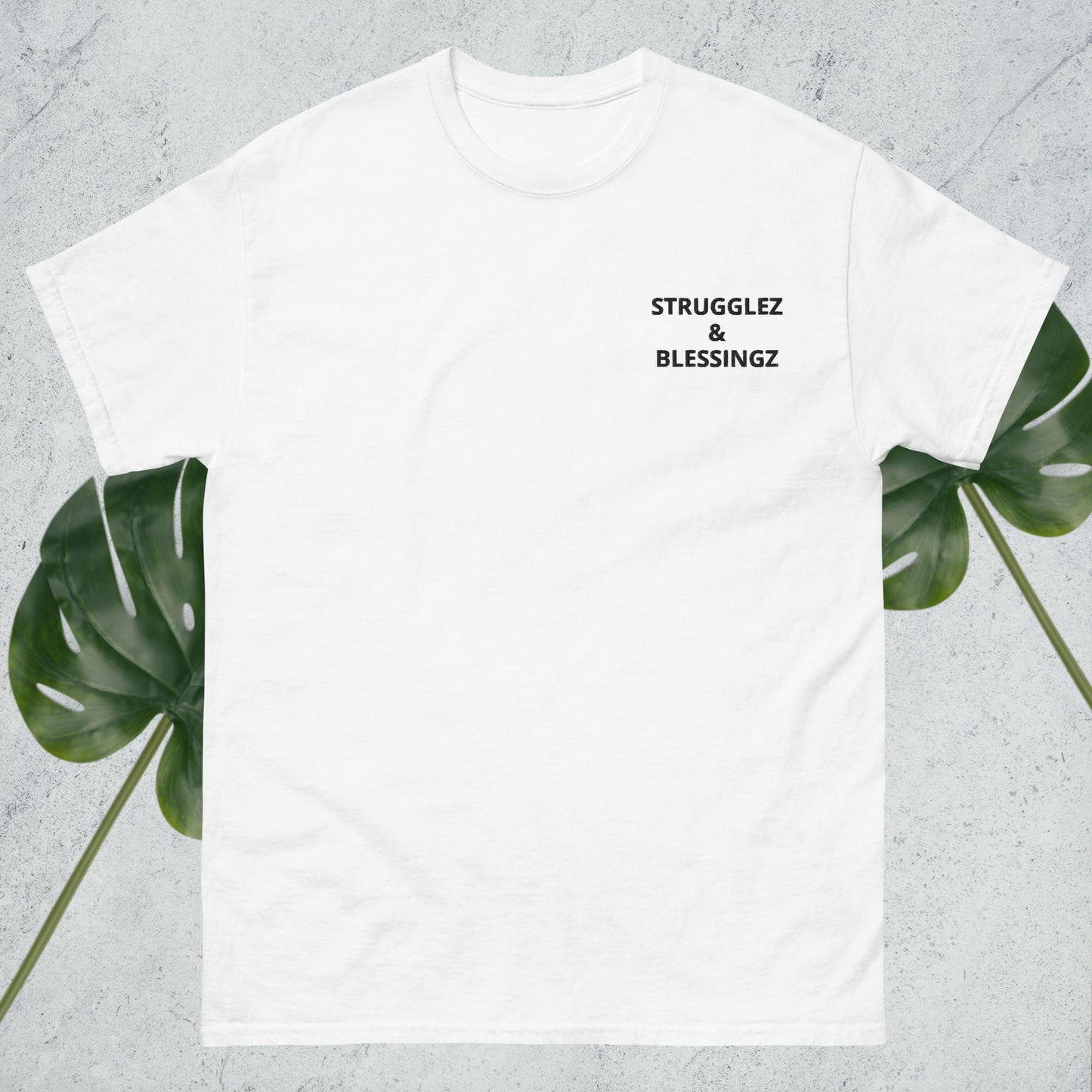 Men's classic tee "Strugglez&Blessingz"