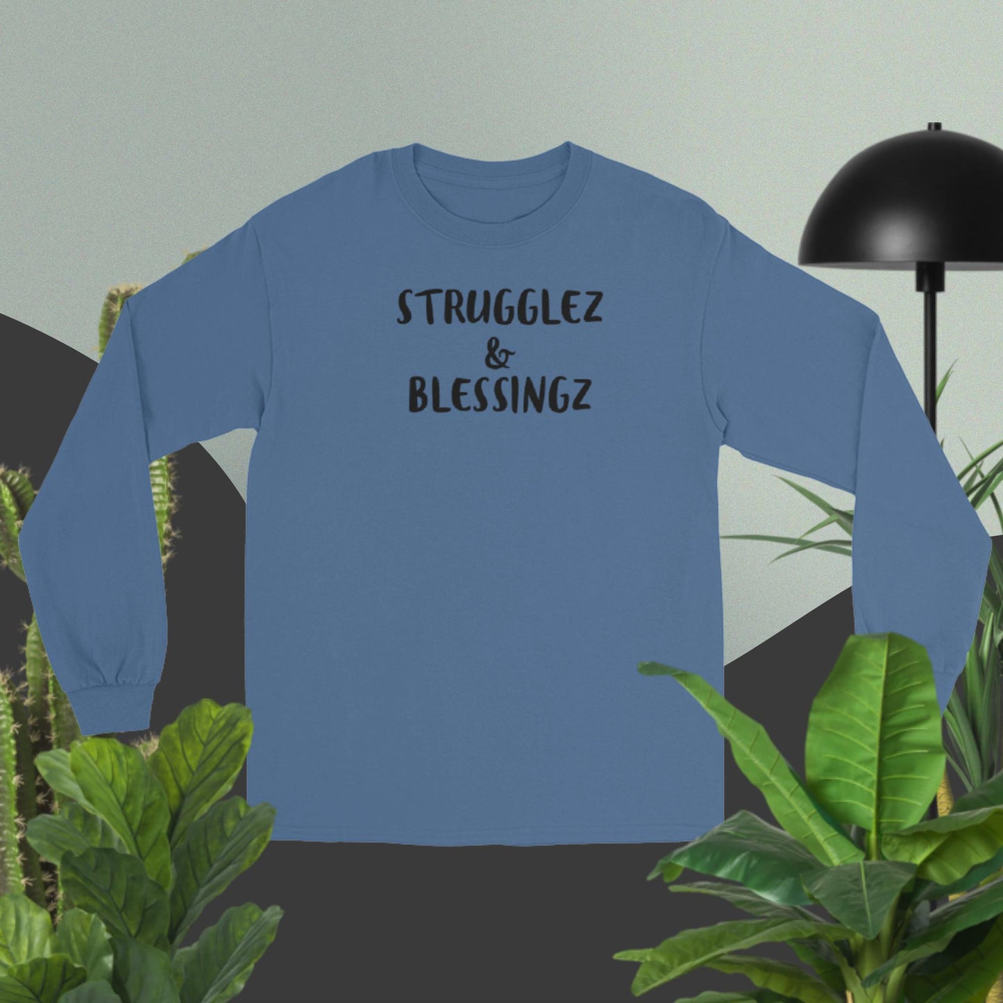 Men’s Long Sleeve Shirt (Strugglez&Blessingz)