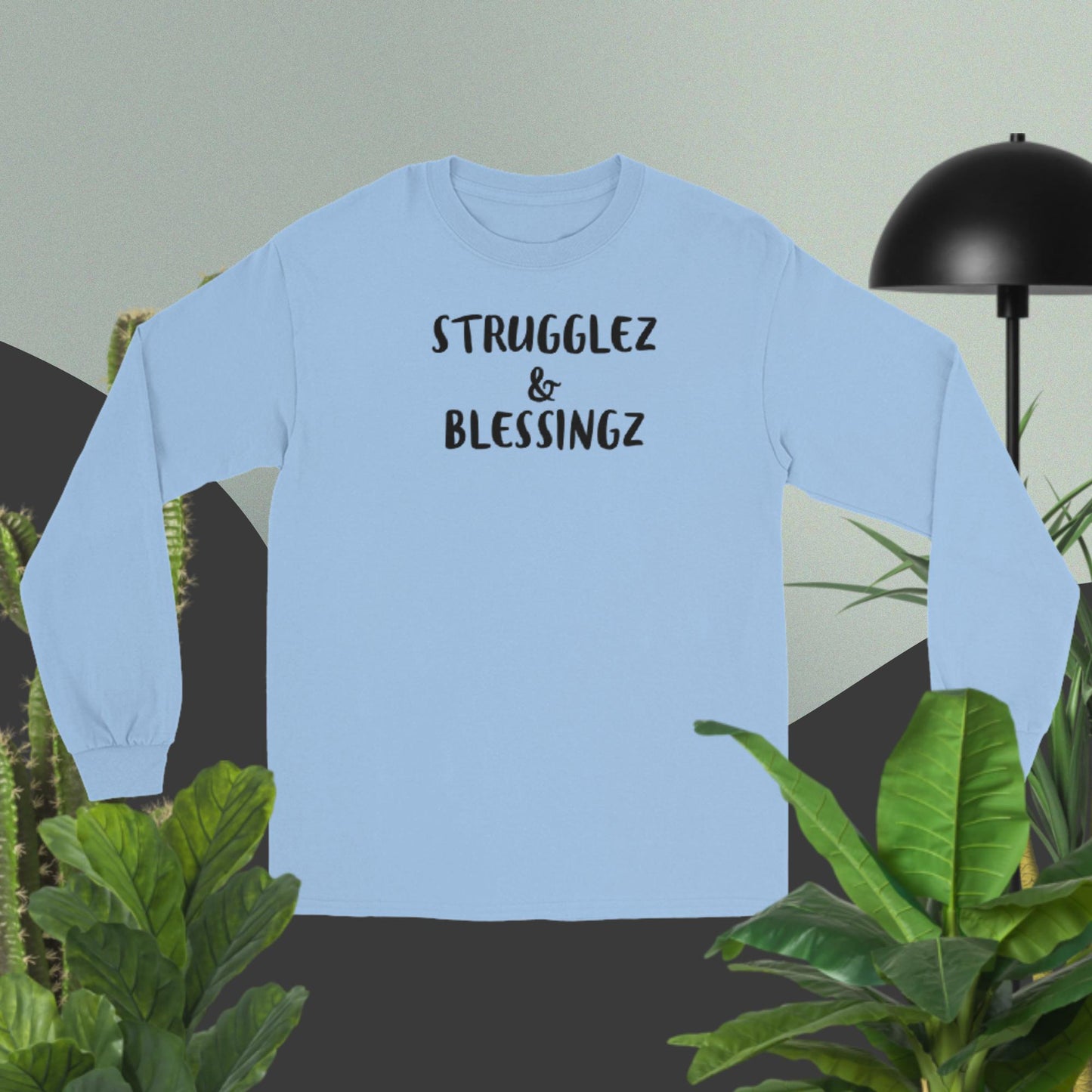 Men’s Long Sleeve Shirt (Strugglez&Blessingz)