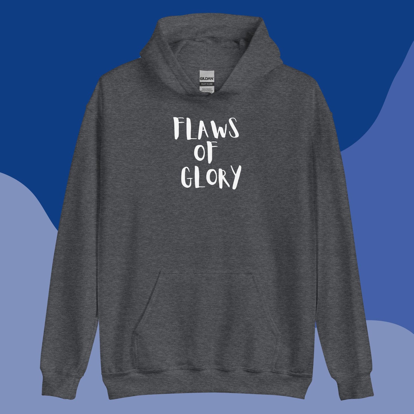 Unisex Hoodie "Flaws Of Glory"