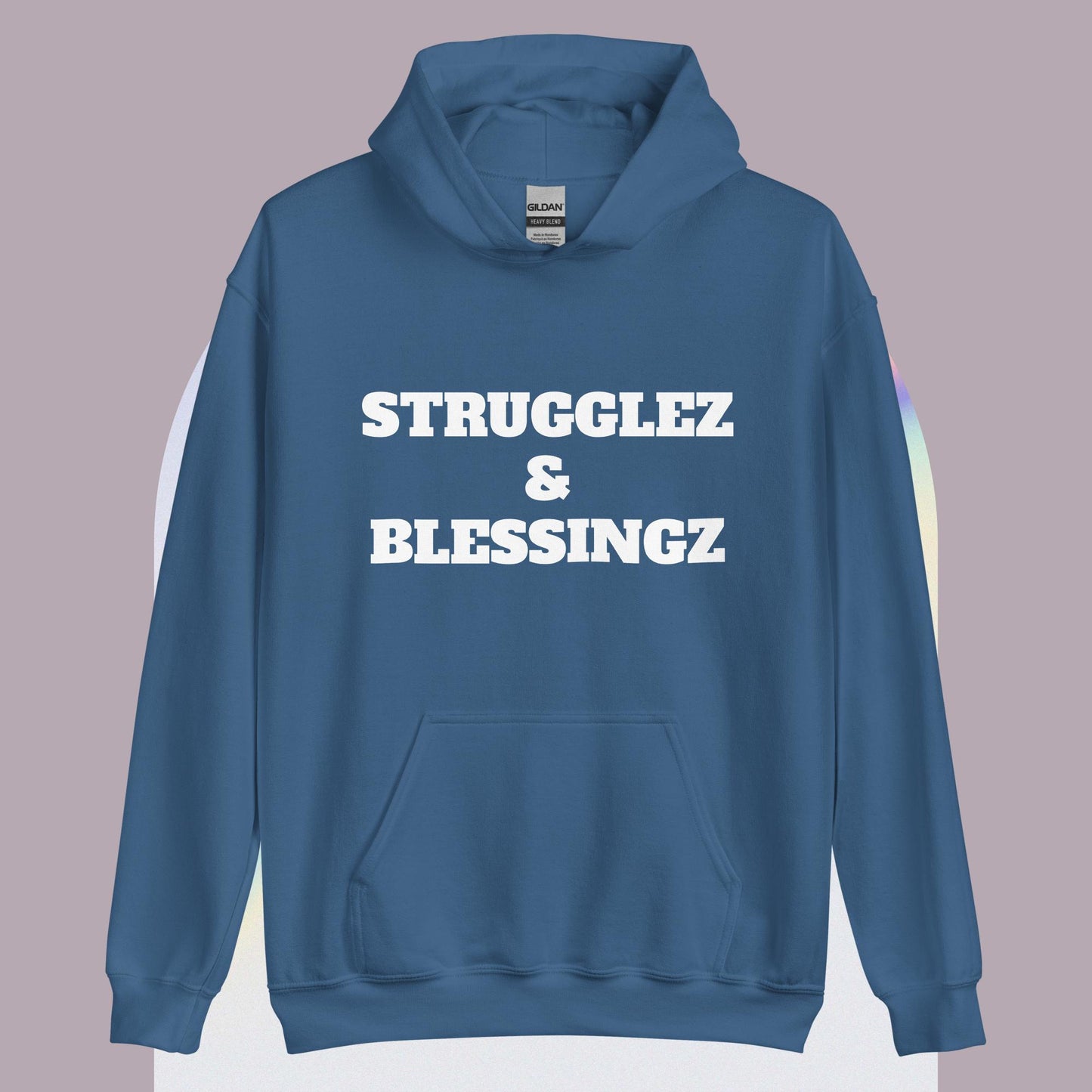 Unisex Hoodie "Strugglez&Blessingz"