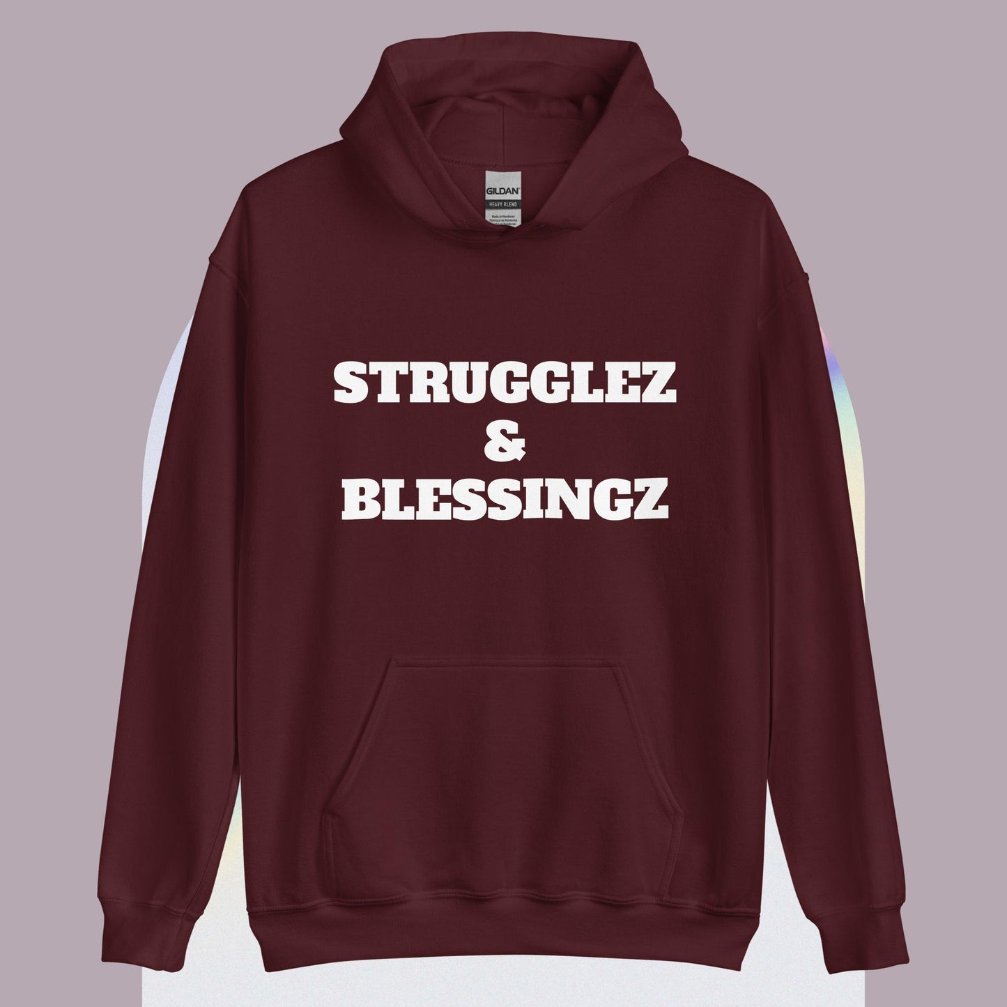 Unisex Hoodie "Strugglez&Blessingz"