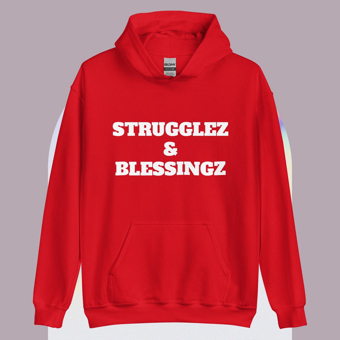 Unisex Hoodie "Strugglez&Blessingz"