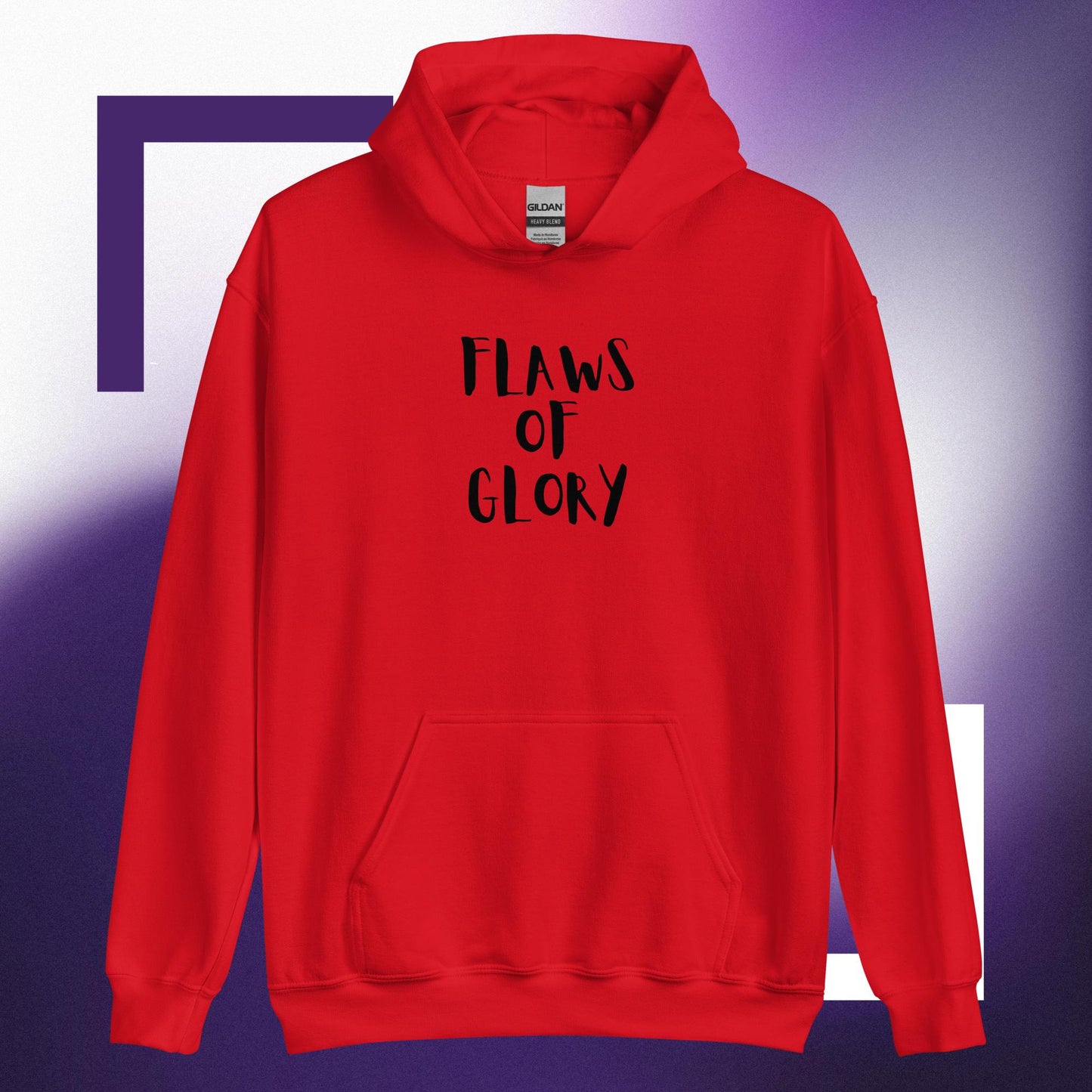 Unisex Hoodie "Flaws Of Glory"
