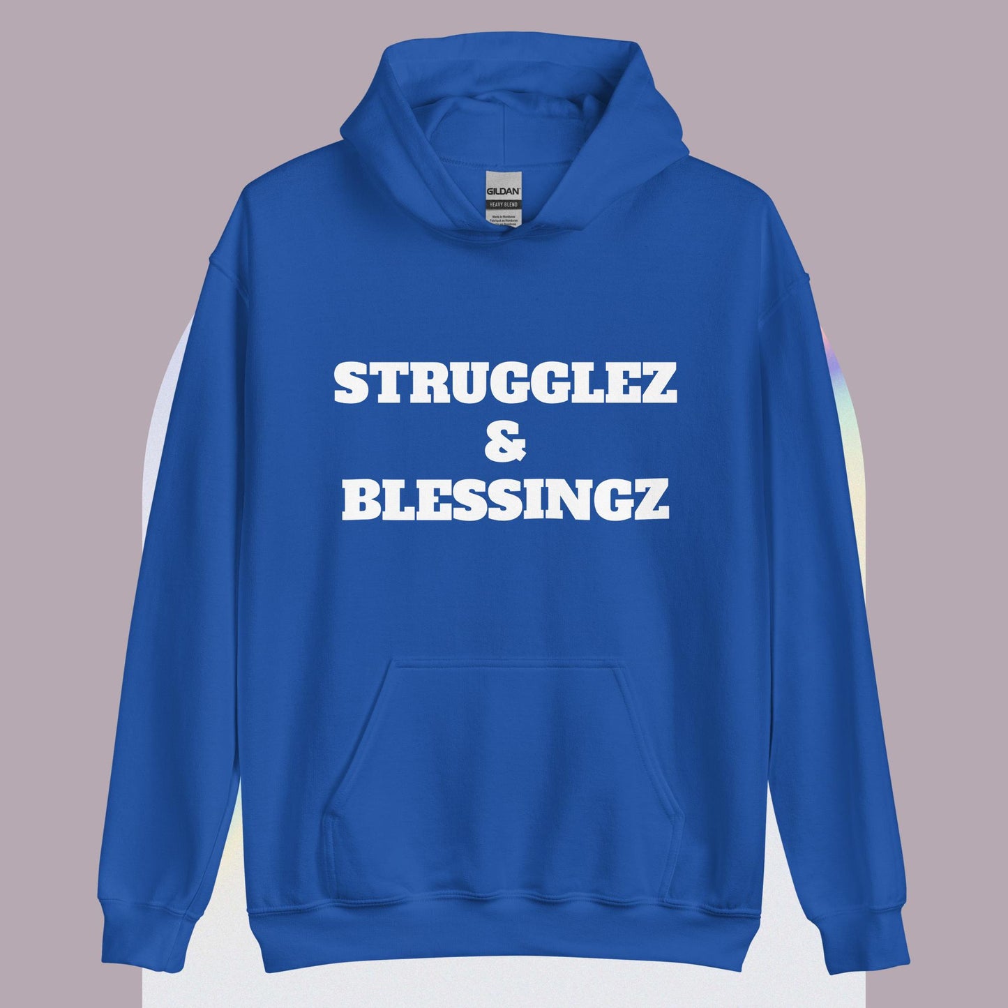 Unisex Hoodie "Strugglez&Blessingz"