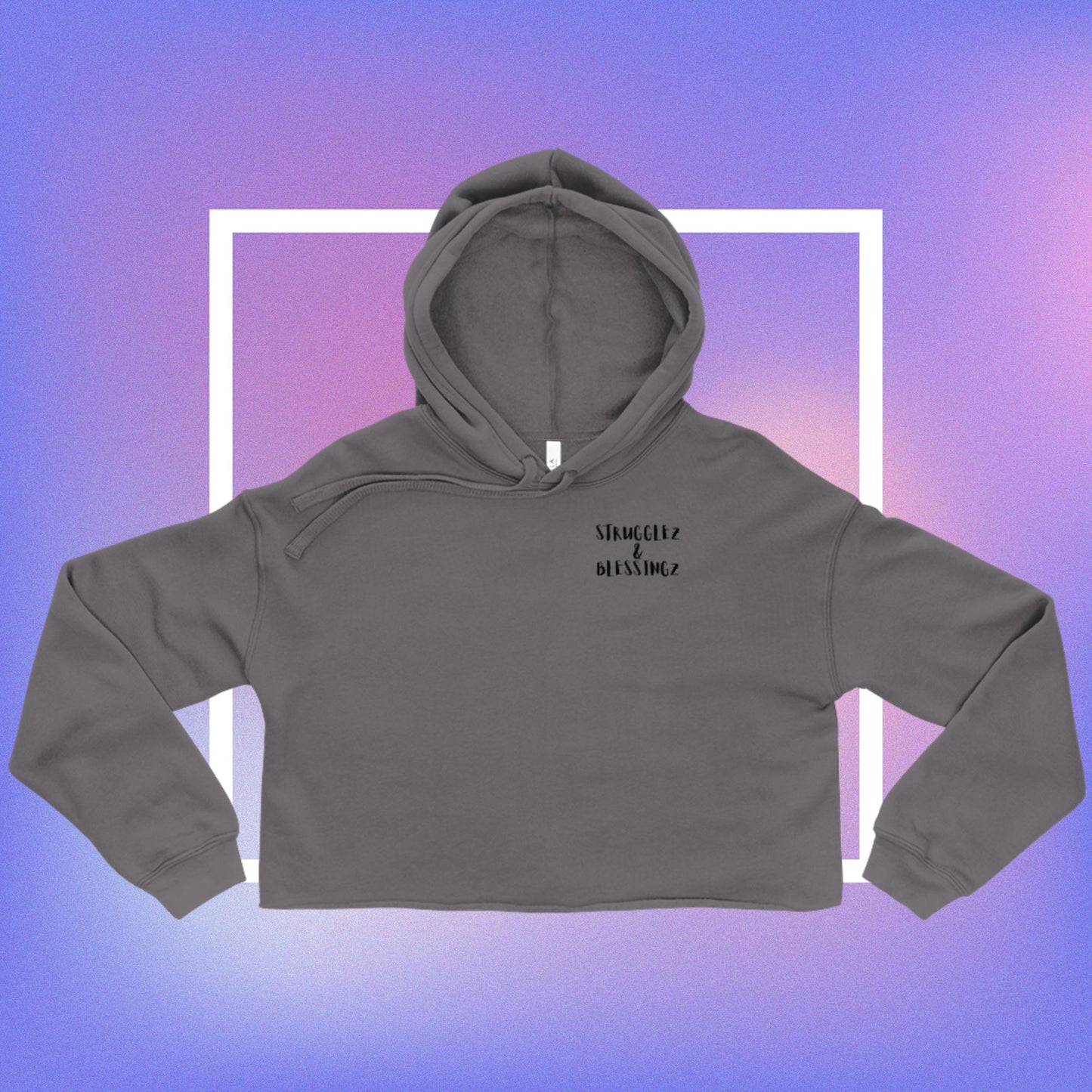 Women's Crop Hoodie (Strugglez&Blessingz)