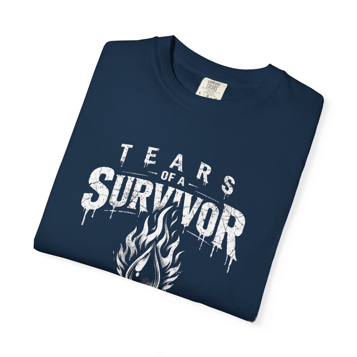 T-Shirt — "Tears of a Survivor" Grunge Flame Graphic Tee
